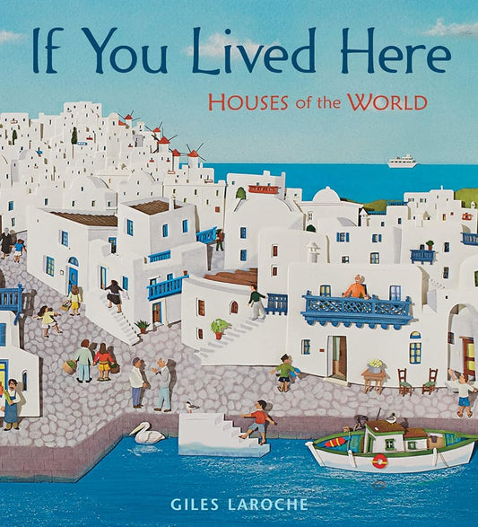 If You Lived Here: Houses of the World cover image