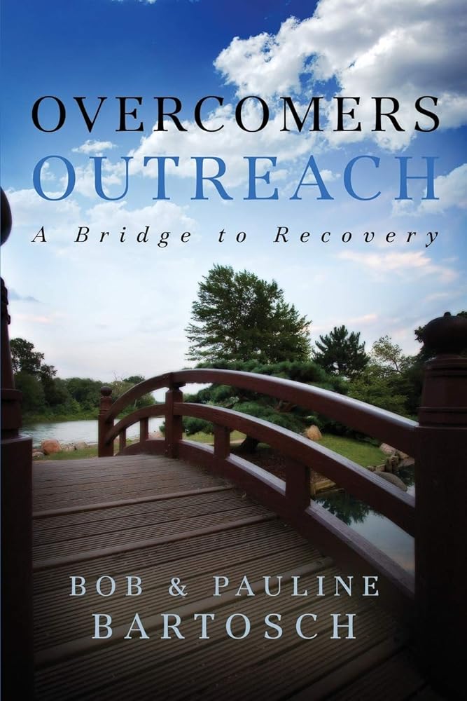 Overcomers Outreach: Bridge to Recovery cover image