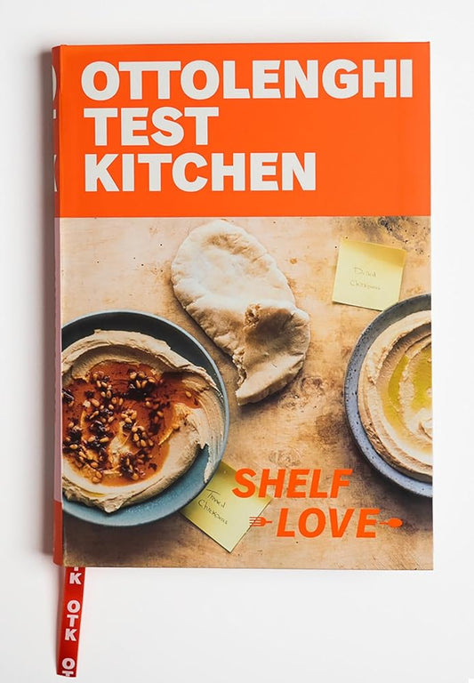 Ottolenghi Test Kitchen: Shelf Love: Recipes to Unlock the Secrets of Your Pantry, Fridge, and Freezer: A Cookbook cover image