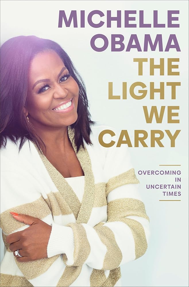 The Light We Carry: Overcoming in Uncertain Times cover image