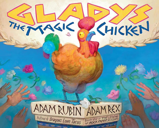 Gladys the Magic Chicken cover image