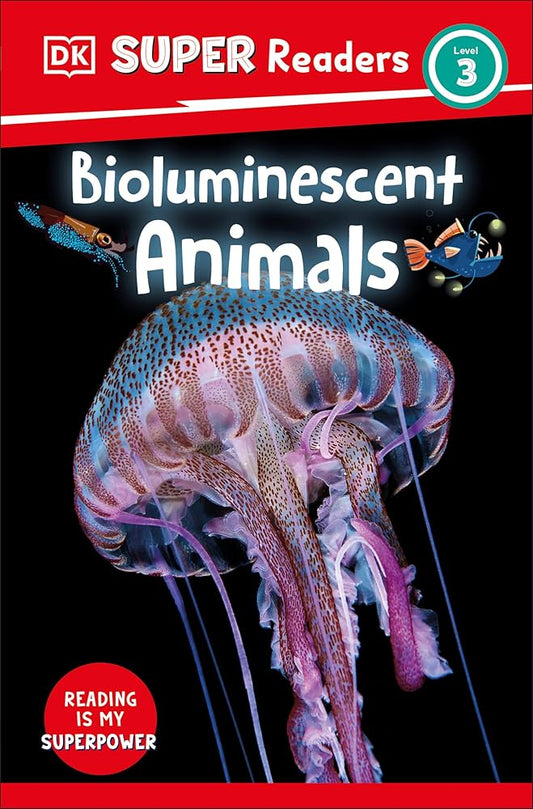 DK Super Readers Level 3 Bioluminescent Animals cover image