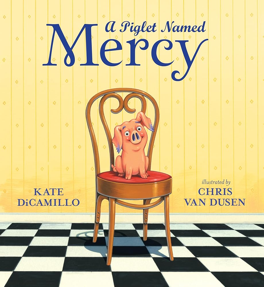 A Piglet Named Mercy (Mercy Watson) cover image