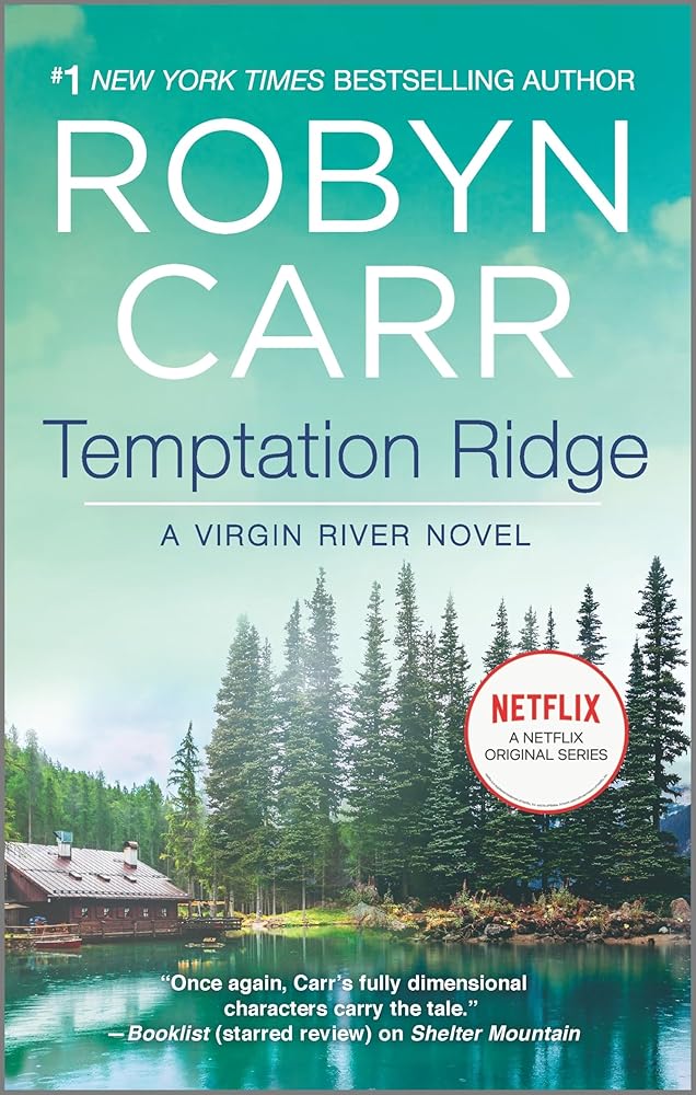 Temptation Ridge (A Virgin River Novel, 6) cover image