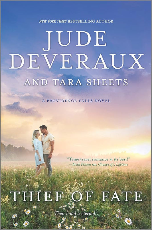 Thief of Fate: Forbidden Love and Ultimate Sacrifice in this Time Travel Love Triangle Romance (Providence Falls, 3) cover image