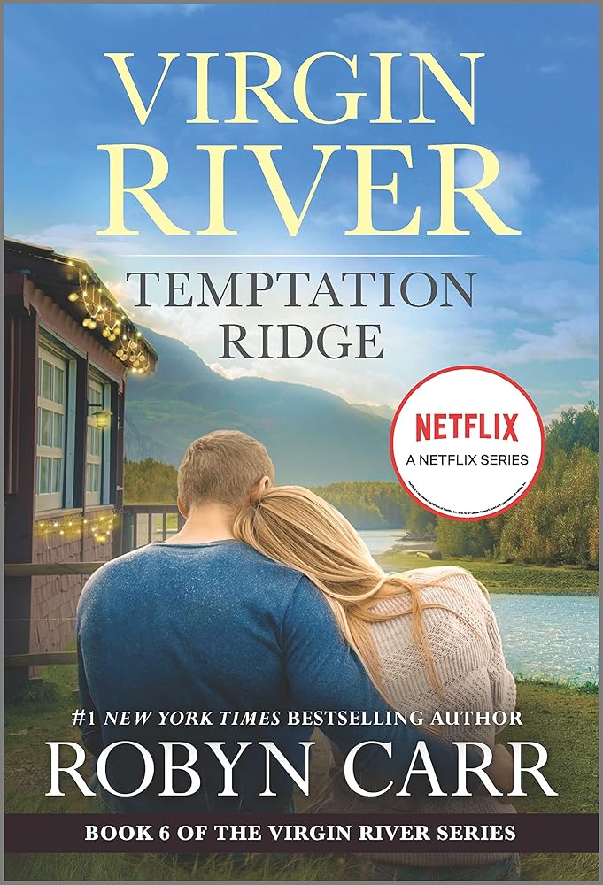 Temptation Ridge: A Virgin River Novel (A Virgin River Novel, 6) cover image
