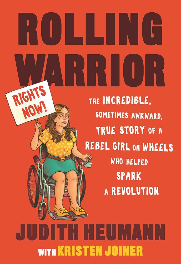 Rolling Warrior: The Incredible, Sometimes Awkward, True Story of a Rebel Girl on Wheels Who Helped Spark a Revolution cover image