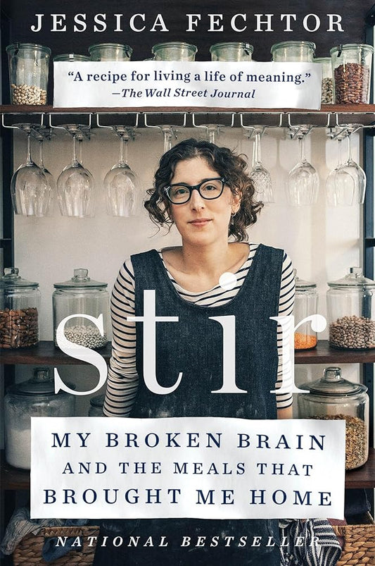 Stir: My Broken Brain and the Meals That Brought Me Home cover image