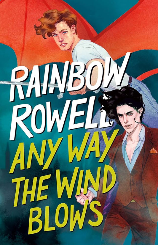 Any Way the Wind Blows (Simon Snow Trilogy, 3) cover image