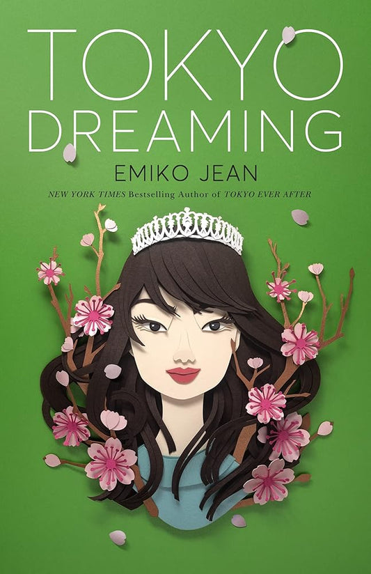 Tokyo Dreaming: A Novel (Tokyo Ever After, 2) cover image