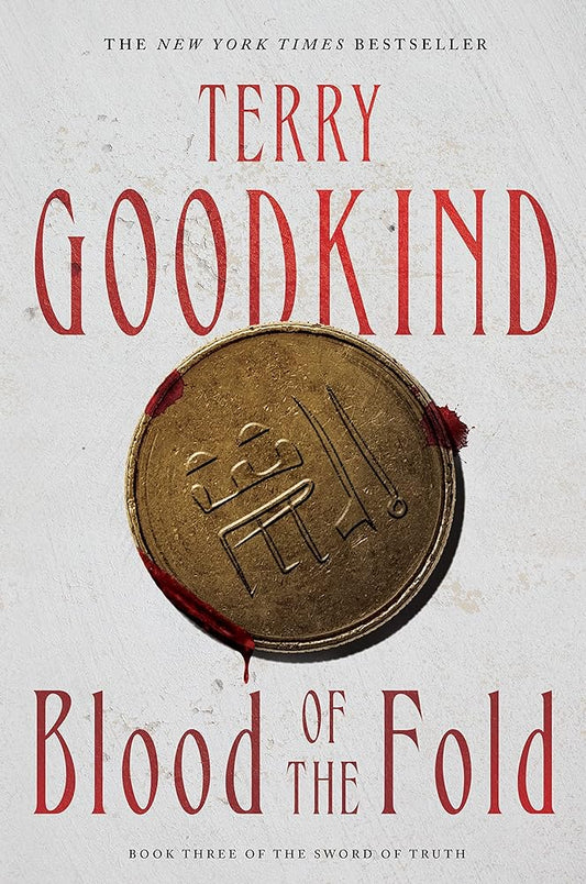 Blood of the Fold (Sword of Truth, 3) cover image