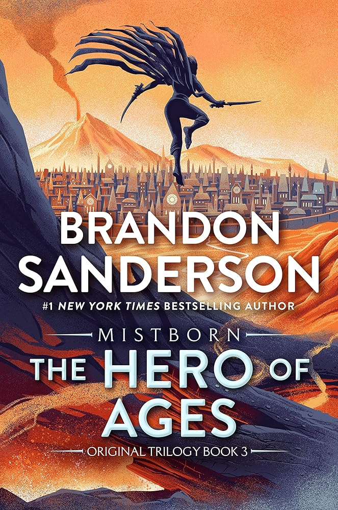 The Hero of Ages: Book Three of Mistborn (The Mistborn Saga, 3) cover image