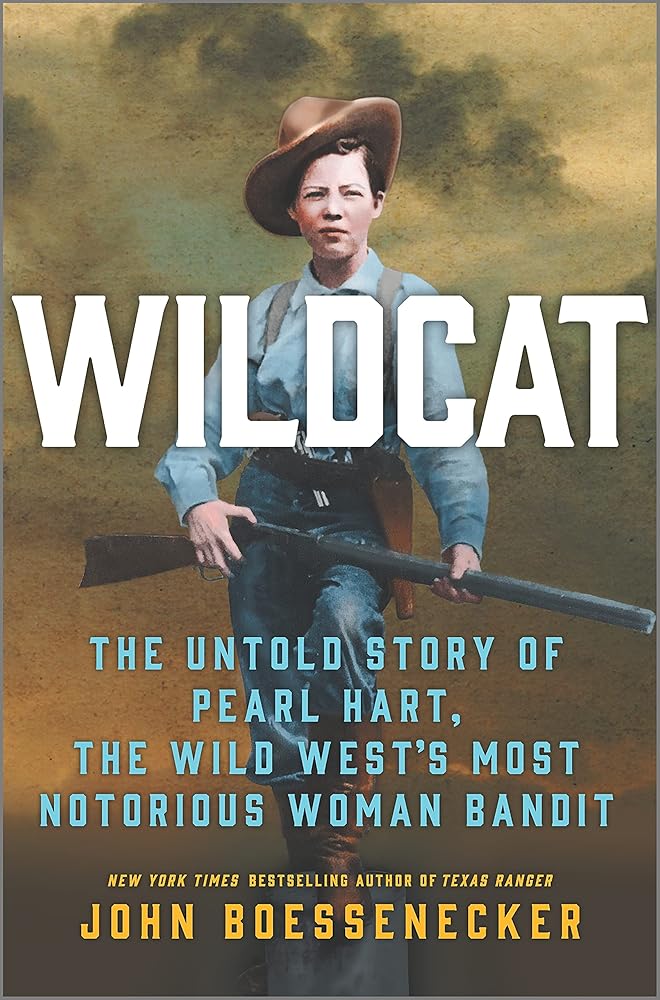 Wildcat: The Untold Story of Pearl Hart, the Wild West's Most Notorious Woman Bandit cover image