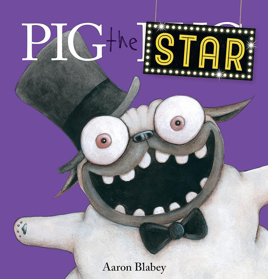 Pig the Star (Pig the Pug) cover image