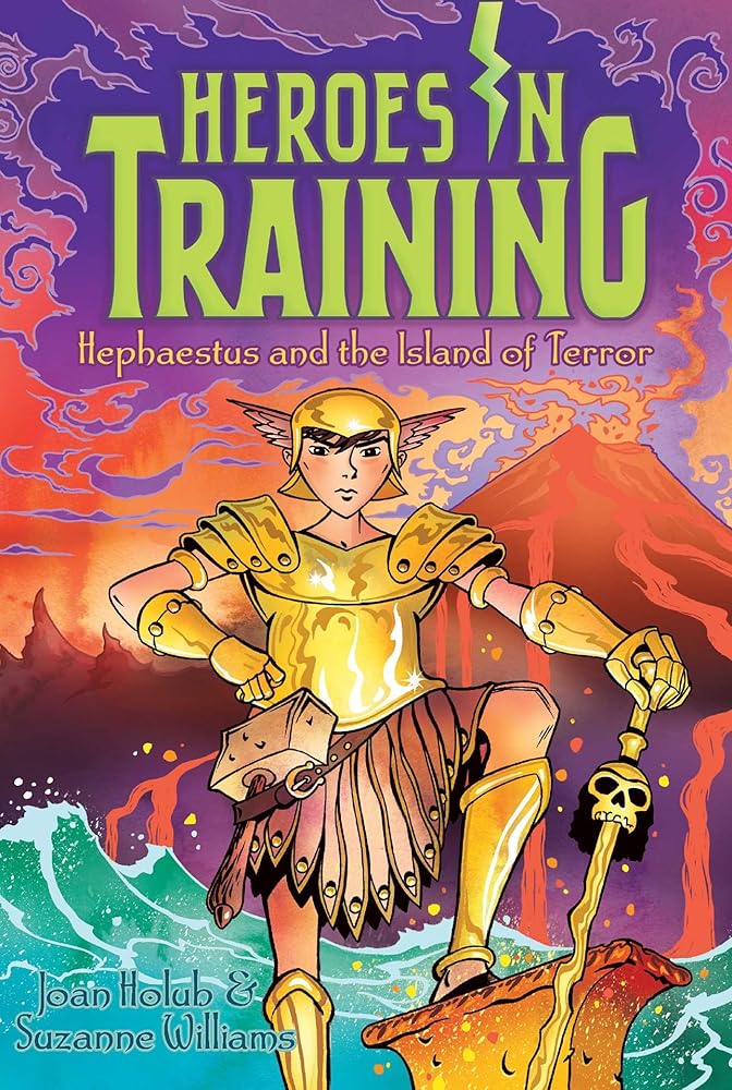 Hephaestus and the Island of Terror (10) (Heroes in Training) cover image