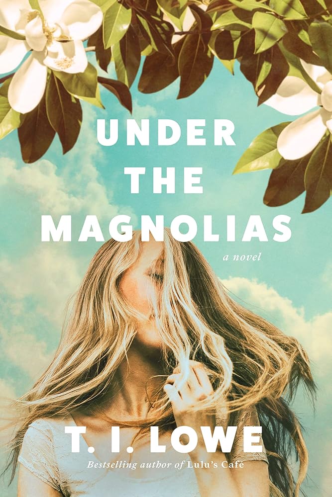 Under the Magnolias: A Southern Coming of Age Novel Set in the 1980's cover image