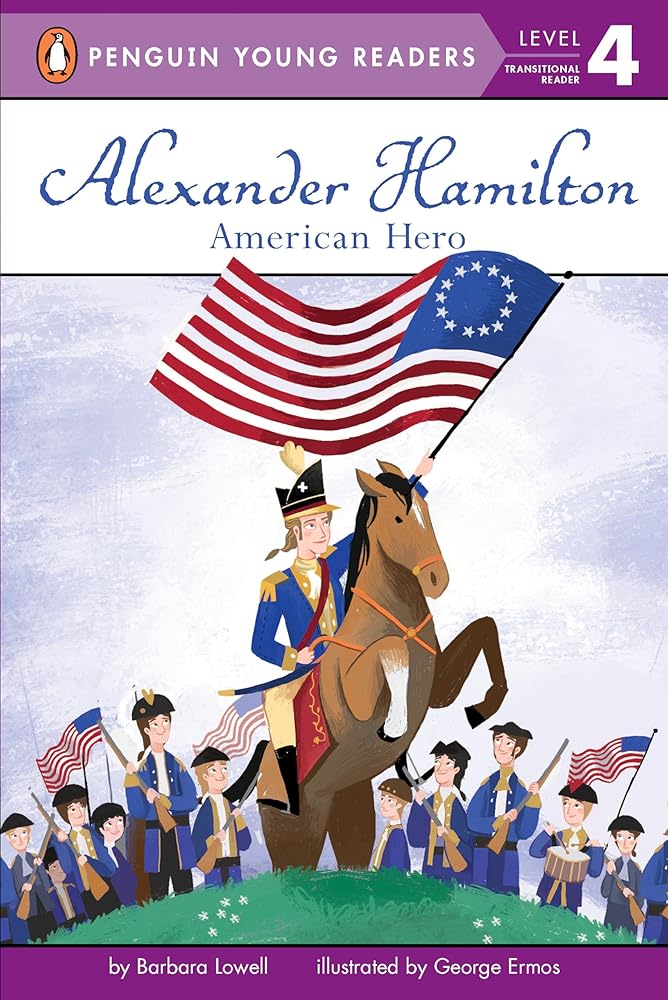 Alexander Hamilton: American Hero (Penguin Young Readers, Level 4) cover image
