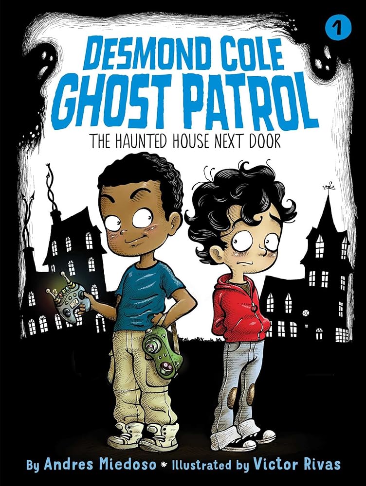 The Haunted House Next Door (1) (Desmond Cole Ghost Patrol) cover image
