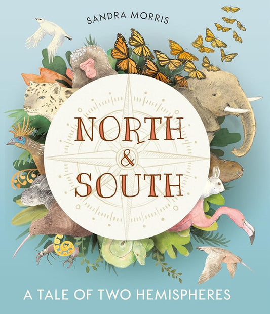 North and South: A Tale of Two Hemispheres cover image