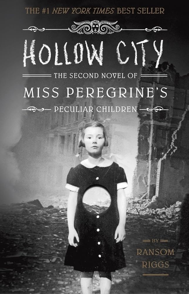 Hollow City: The Second Novel of Miss Peregrine's Peculiar Children cover image