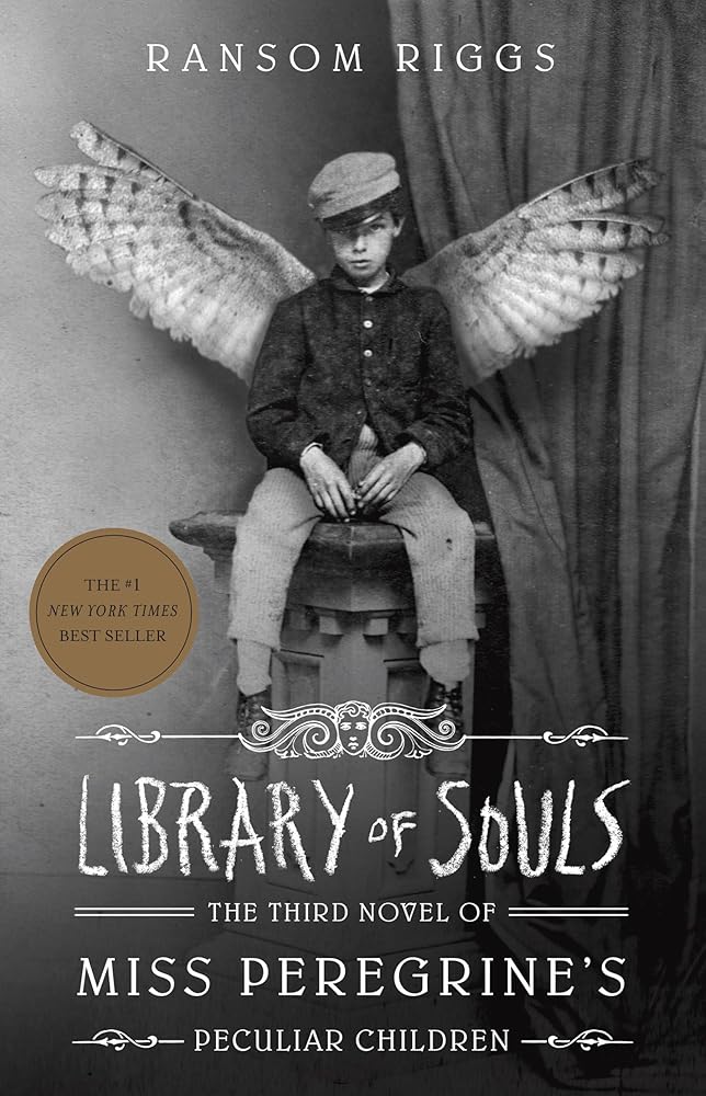 Library of Souls: The Third Novel of Miss Peregrine's Peculiar Children cover image