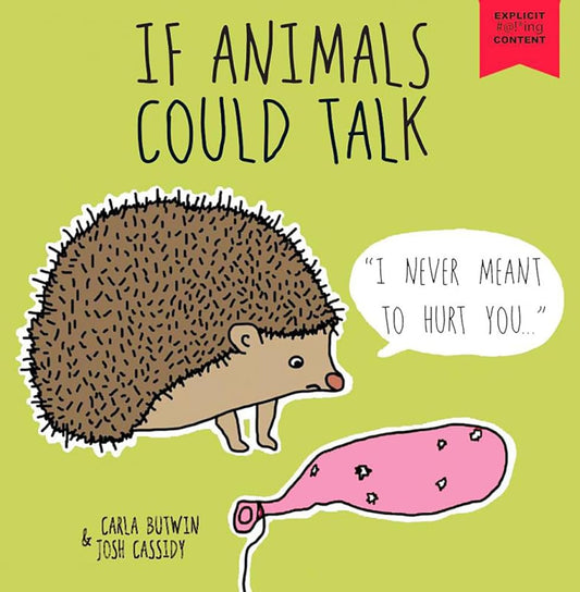 If Animals Could Talk: A Children's Book for Adults cover image