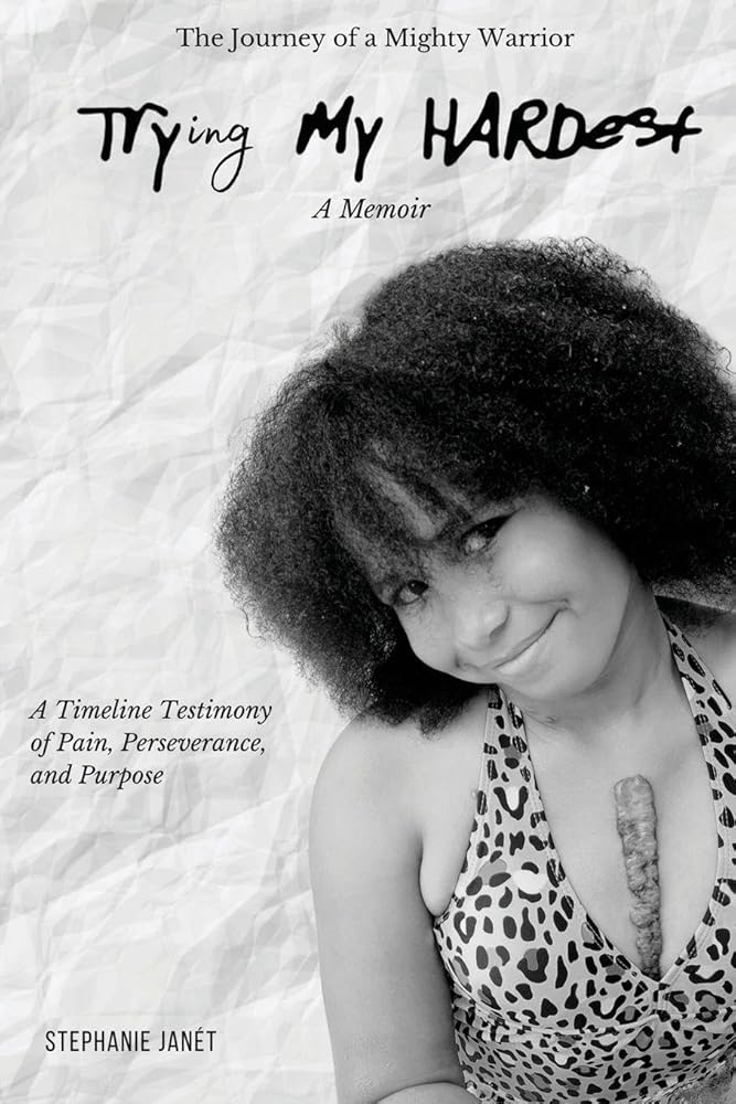 "Try(ing) My Hardest" A TimeLine Testimony of Pain, Perseverance And Purpose cover image
