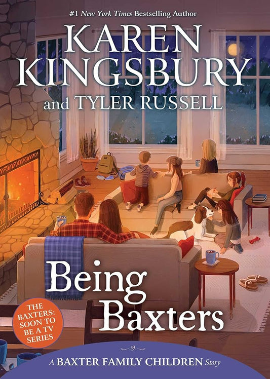 Being Baxters (A Baxter Family Children Story) cover image