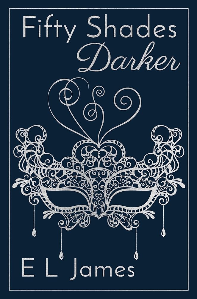 Fifty Shades Darker 10th Anniversary Edition (Fifty Shades of Grey Series, 2) cover image