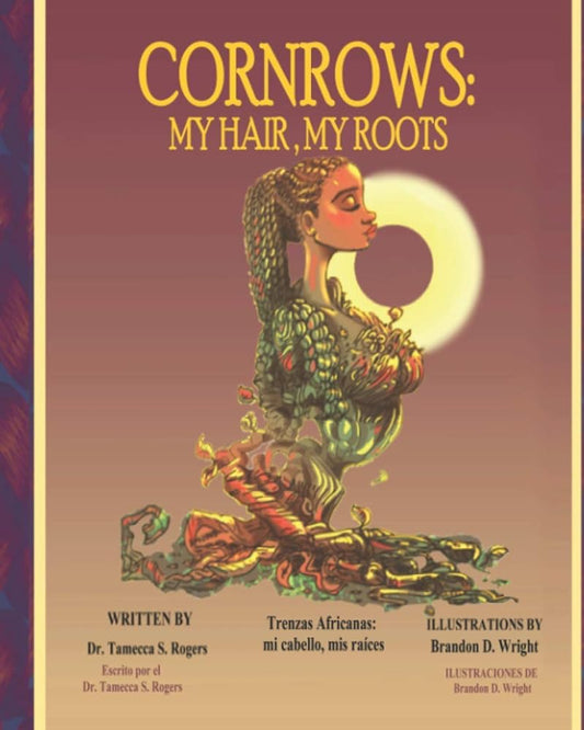 Cornrows: My Hair, My Roots cover image