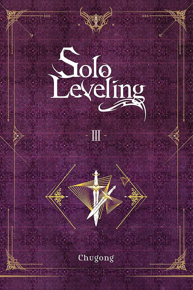 Solo Leveling, Vol. 3 (novel) (Volume 3) (Solo Leveling (novel), 3) cover image