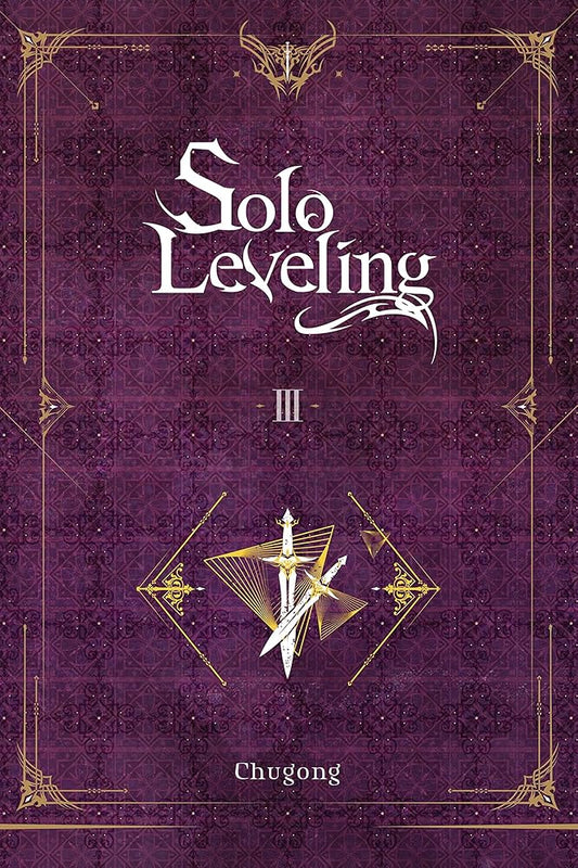 Solo Leveling, Vol. 3 (novel) (Volume 3) (Solo Leveling (novel), 3) cover image