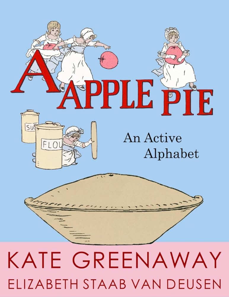 A Apple Pie: An Active Alphabet cover image