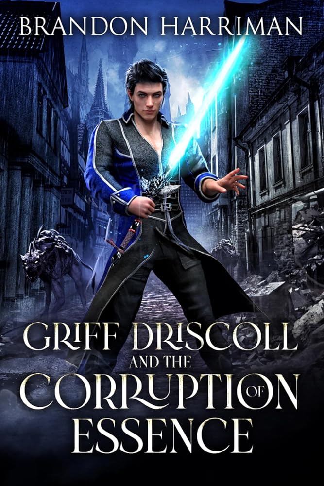 Griff Driscoll and the Corruption of Essence cover image