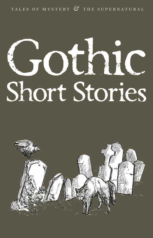 Gothic Short Stories | Tales of Mystery | Wordsworth Book